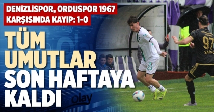 TÜM UMUTLAR SON HAFTAYA KALDI