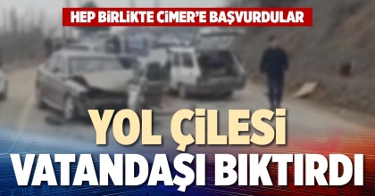 YOL ÇİLESİ VATANDAŞI BIKTIRDI