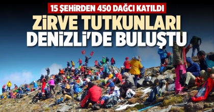 ZİRVE TUTKUNLARI DENİZLİ'DE BULUŞTU