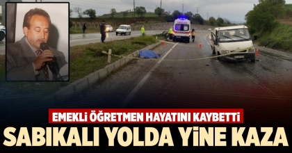 SABIKALI YOLDAYİNE KAZA