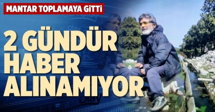 2 GÜNDÜR HABER ALINAMIYOR