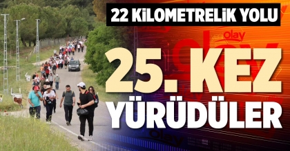 25. KEZ YÜRÜDÜLER