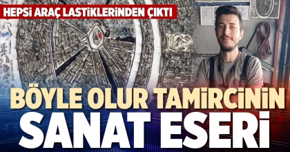  BÖYLE OLUR TAMİRCİNİN SANAT ESERİ