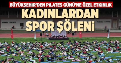 KADINLARDAN SPOR ŞÖLENİ