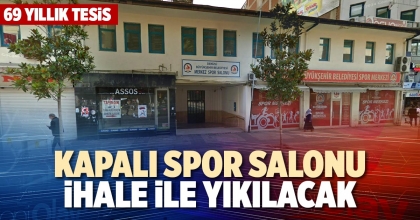 KAPALI SPOR SALONU İHALE İLE YIKILACAK