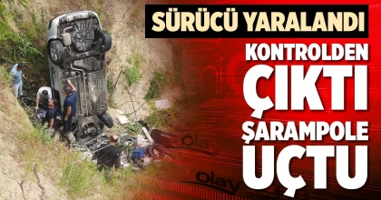 KONTROLDEN ÇIKTI ŞARAMPOLE UÇTU