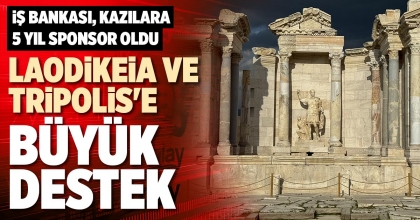 LAODİKEİA VE TRİPOLİS'E BÜYÜK DESTEK