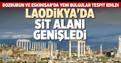 LAODİKYA'DA SİT ALANI GENİŞLEDİ