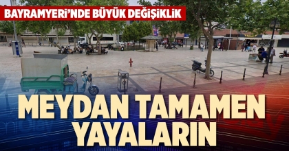 MEYDAN TAMAMEN YAYALARIN