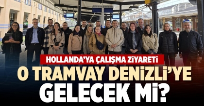 O TRAMVAY DENİZLİ’YE GELECEK Mİ?