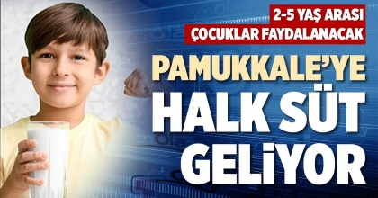 PAMUKKALE’YE HALK SÜT GELİYOR