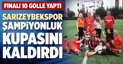 SARIZEYBEKSPOR ŞAMPİYONLUK KUPASINI KALDIRDI