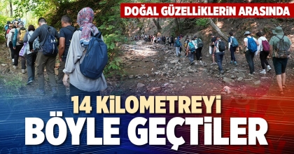 14 KİLOMETREYİ BÖYLE GEÇTİLER