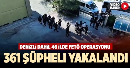 361 ŞÜPHELİ YAKALANDI