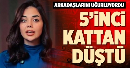 5’İNCİ KATTAN DÜŞTÜ
