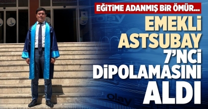 EMEKLİ ASTSUBAY 7’NCİ DİPOLAMASINI ALDI