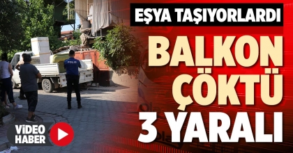 BALKON ÇÖKTÜ 3 YARALI