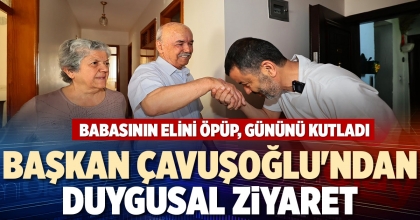 BAŞKAN ÇAVUŞOĞLU'NDAN DUYGUSAL ZİYARET