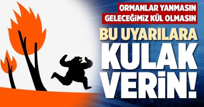 BU UYARILARA KULAK VERİN!