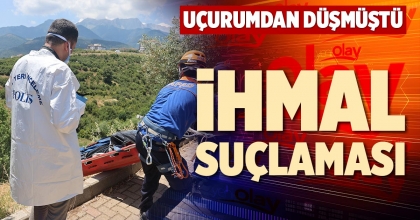 İHMAL SUÇLAMASI