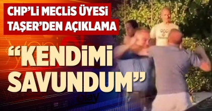 “KENDİMİ SAVUNDUM”