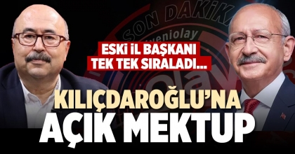 KILIÇDAROĞLU’NA AÇIK MEKTUP