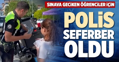 POLİS SEFERBER OLDU