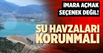 SU HAVZALARI KORUNMALI