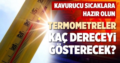TERMOMETRELER KAÇ DERECEYİ GÖSTERECEK?