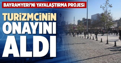 TURİZMCİNİN ONAYINI ALDI