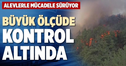 BÜYÜK ÖLÇÜDE KONTROL ALTINDA
