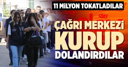 ÇAĞRI MERKEZİ KURUP DOLANDIRDILAR