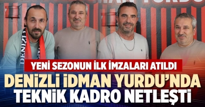 DENİZLİ İDMAN YURDU’NDA TEKNİK KADRO NETLEŞTİ