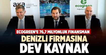 DENİZLİ FİRMASINA DEV KAYNAK