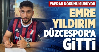 EMRE YILDIRIM DÜZCESPOR’A GİTTİ