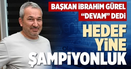 HEDEF YİNE ŞAMPİYONLUK