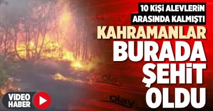 KAHRAMANLAR BURADA ŞEHİT OLDU
