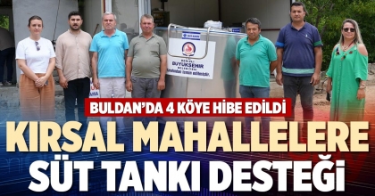 KIRSAL MAHALLELERE SÜT TANKI DESTEĞİ