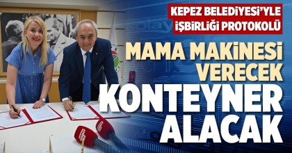 MAMA MAKİNESİ VERECEK, KONTEYNER ALACAK