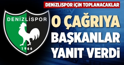 O ÇAĞRIYA BAŞKANLAR YANIT VERDİ