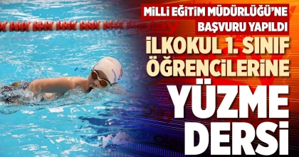 İLKOKUL 1. SINIF ÖĞRENCİLERİNE YÜZME DERSİ
