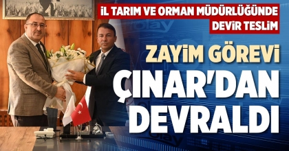ZAYİM GÖREVİ ÇINAR'DAN DEVRALDI