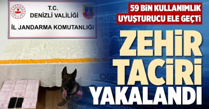 ZEHİR TACİRİ YAKALANDI