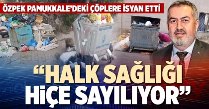 “HALK SAĞLIĞI HİÇE SAYILIYOR”