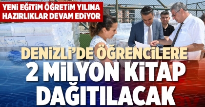 DENİZLİ’DE ÖĞRENCİLERE 2 MİLYON KİTAP DAĞITILACAK
