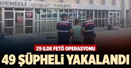 49 ŞÜPHELİ YAKALANDI