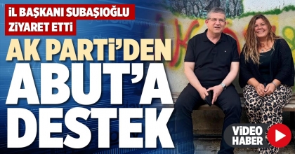 AK PARTİ’DEN ABUT’A DESTEK