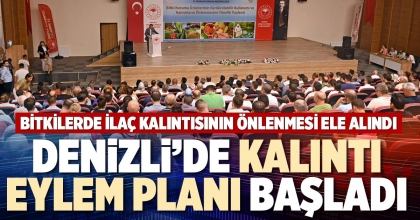 DENİZLİ’DE KALINTI EYLEM PLANI BAŞLADI