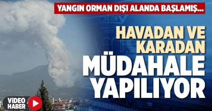 HAVADAN VE KARADAN MÜDAHALE YAPILIYOR