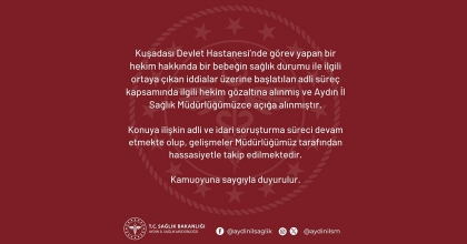 İL SAĞLIK MÜDÜRLÜĞÜ’NDEN KUŞADASI’NDAKİ BEBEK İDDİASIYLA İLGİLİ AÇIKLAMA